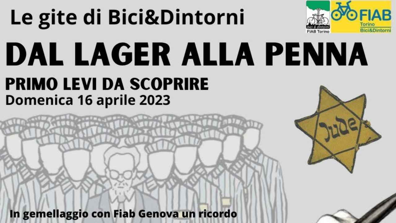 Dal lager alla penna: Primo Levi da scoprire bici &Dintorni