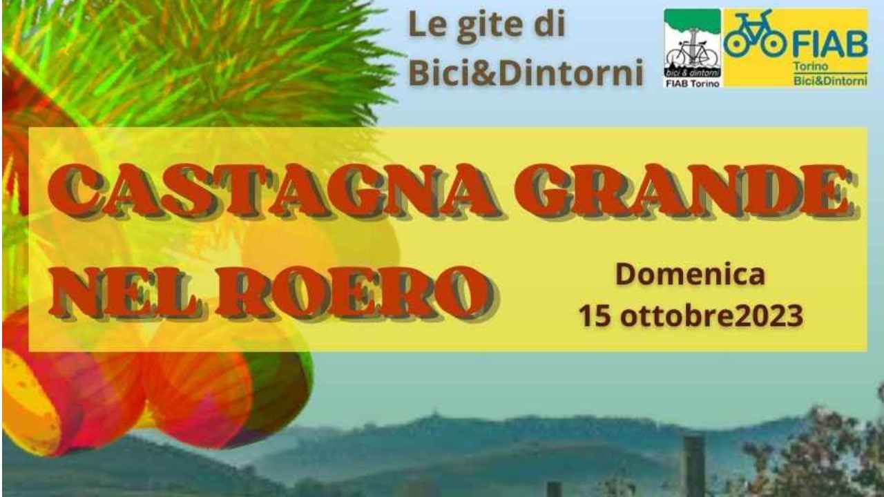 Castagna Grande nel Roero bici &Dintorni