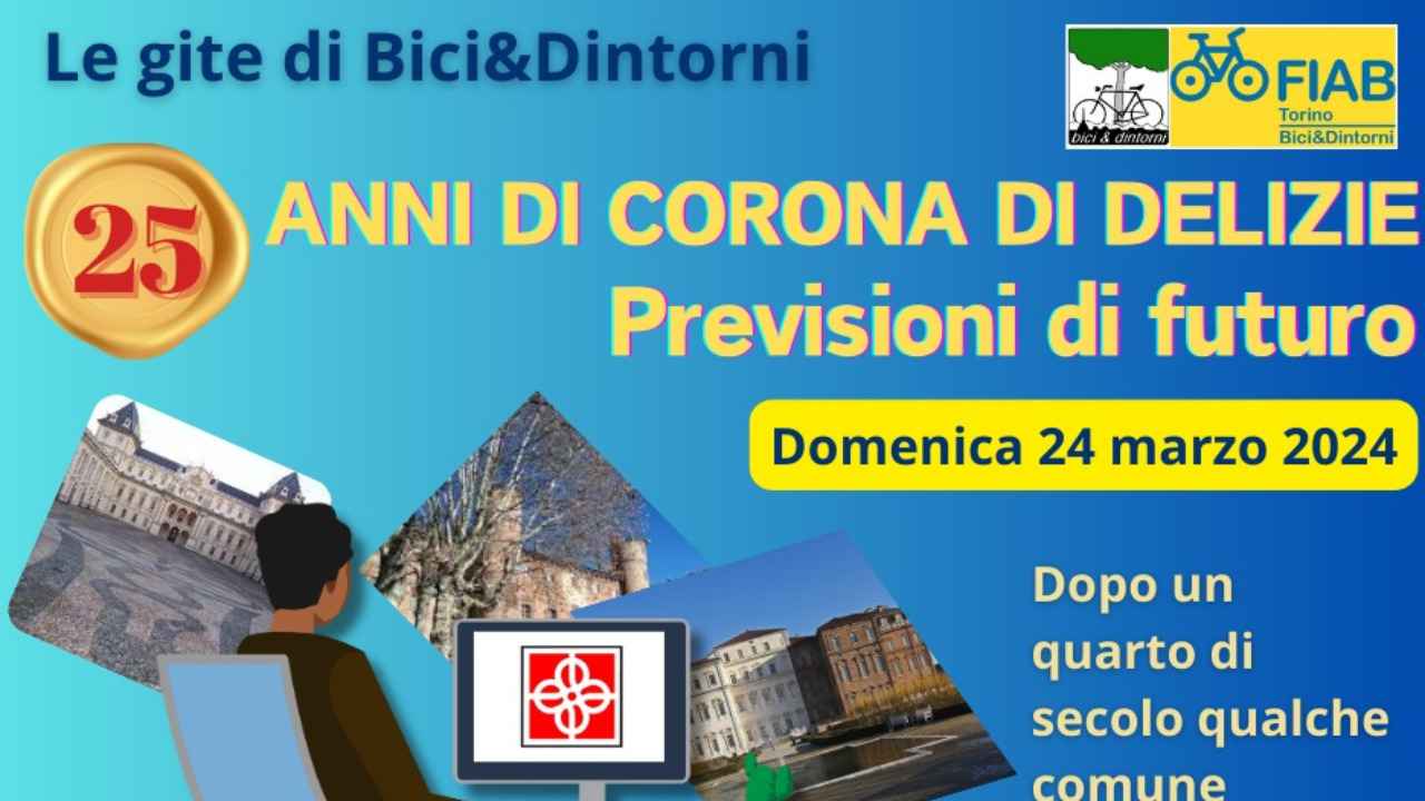 25 anni di Corona di Delizie: previsioni di futuro