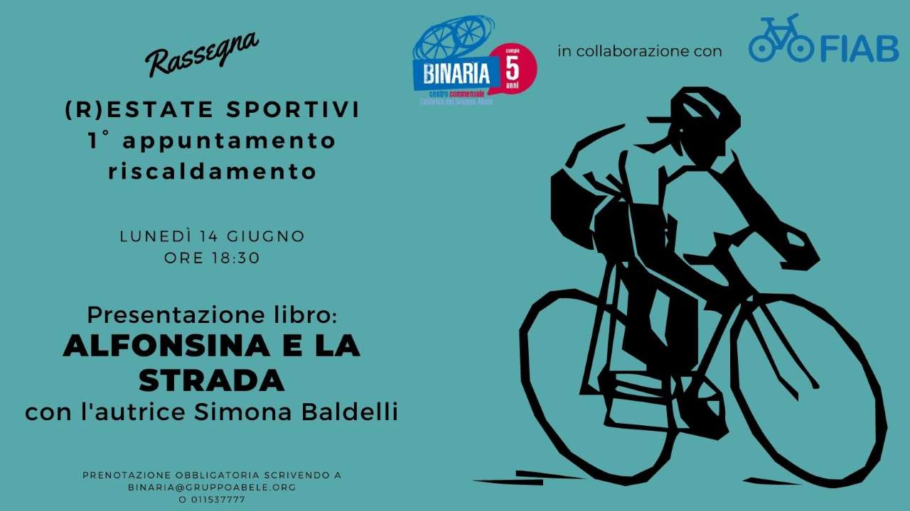 (R)Estate Sportivi - Alfonsina e la strada bici &Dintorni