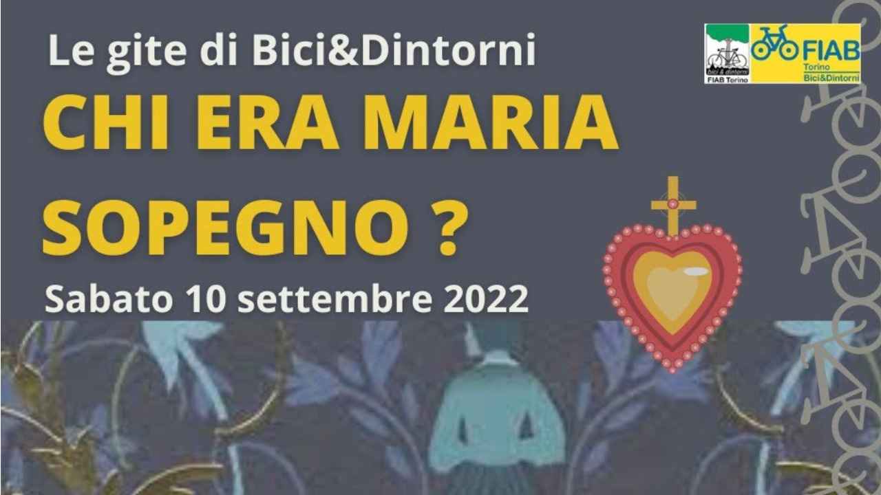 Chi era Maria Sopegno? bici &Dintorni