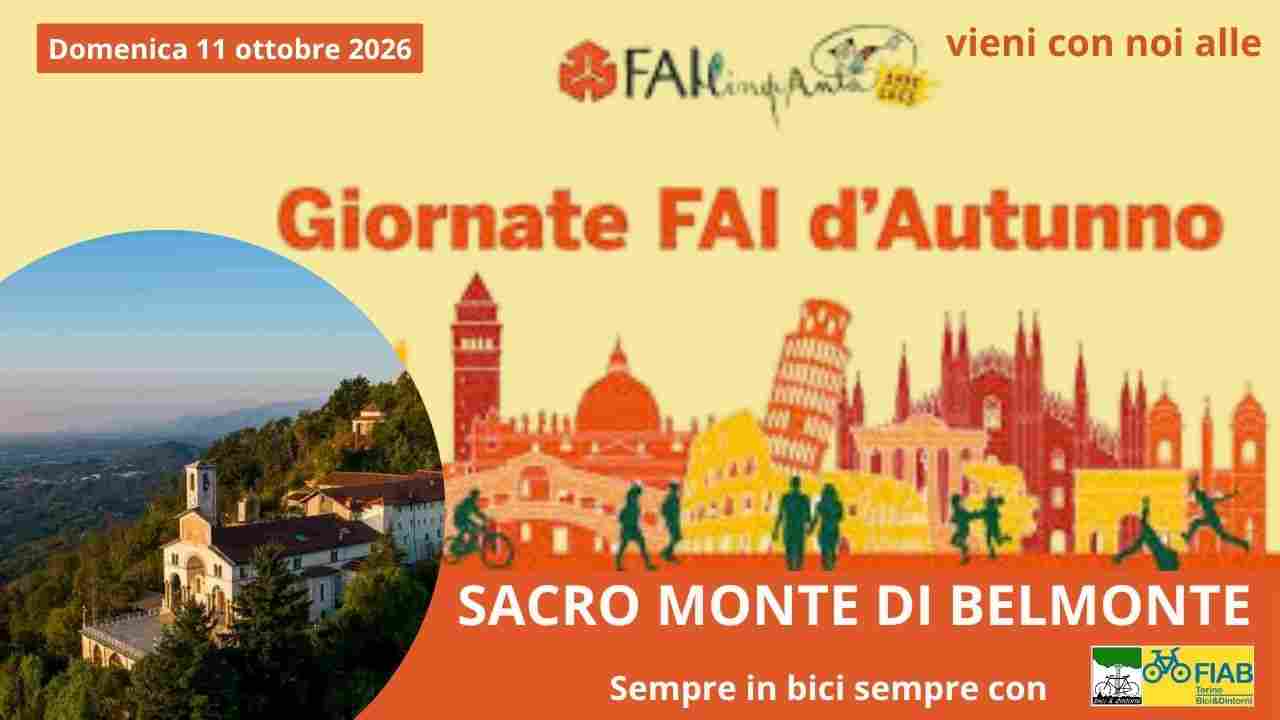 GIORNATE FAI - ANNULLATA PER INDISPOSIZIONE CAPOGITA - Sacro Monte di Belmonte